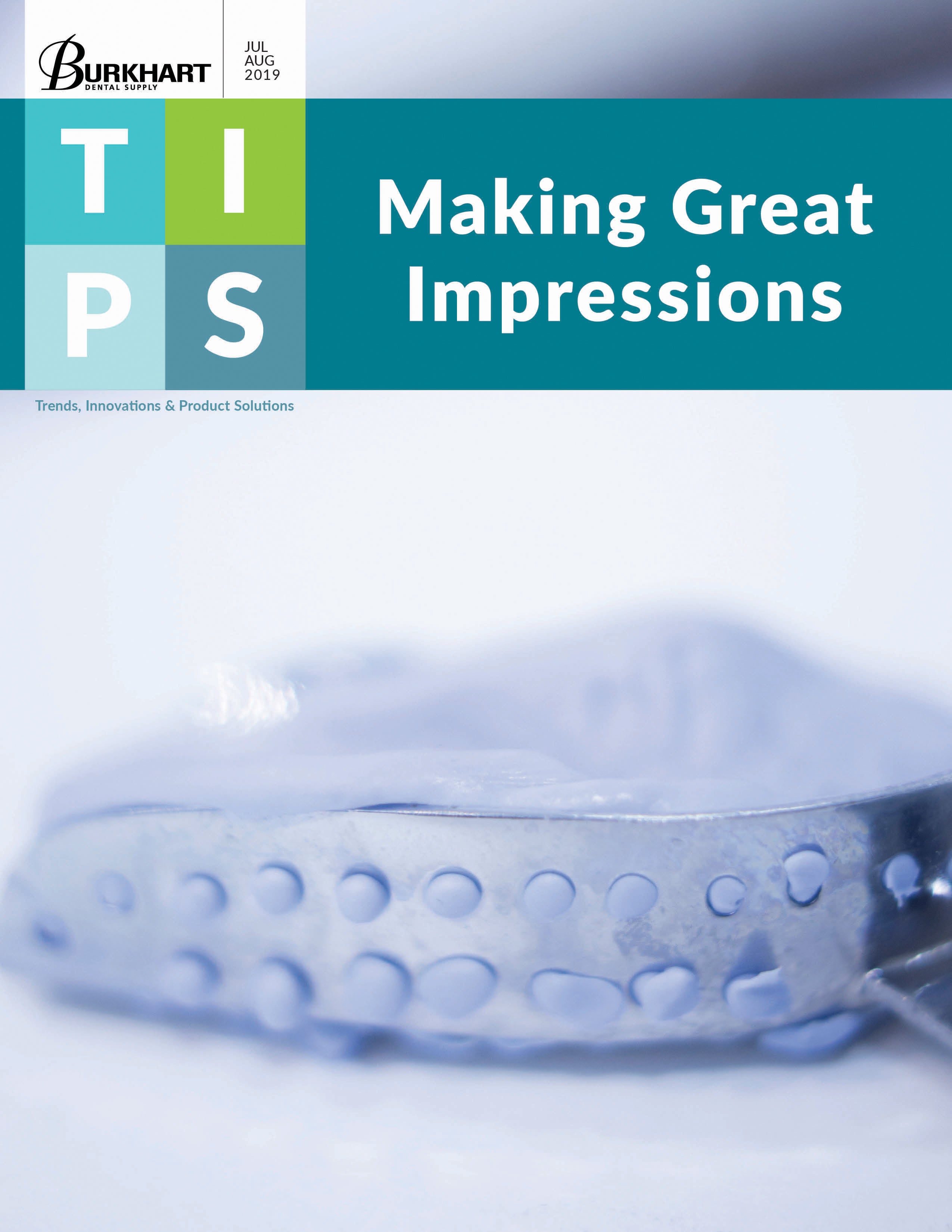 TIPS – July/August 2019 – Making Great Impressions
