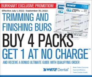SS White Dental – Trimming and Finishing Burs. Buy 4 Packs, Get 1 at No Charge and receive a bonus ultimate guide with qualifying order. July 2022 Banner Ad