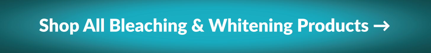 Shop All Bleaching & Whitening Products Button