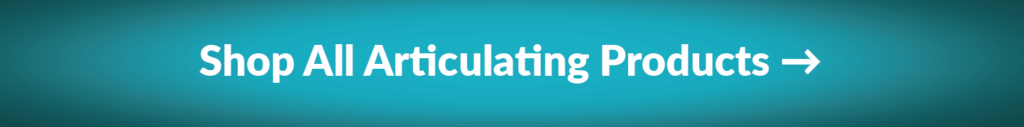 Shop all articulating products button