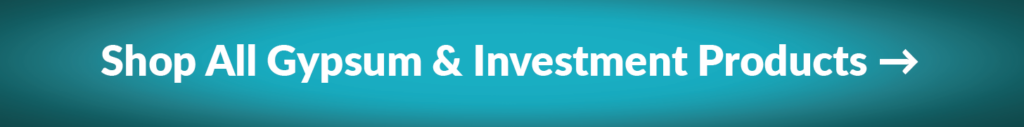 Shop All Gypsum & Investment Products Button
